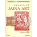 Essays on Jaina Art: Ananda K. Coomaraswamy Essays on Jaina Art: Ananda K. Coomaraswamy